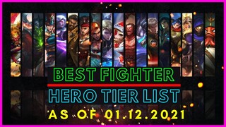 BEST FIGHTER HEROES IN MOBILE LEGENDS 2021 | FIGHTER TIER LIST MOBILE LEGENDS 2021