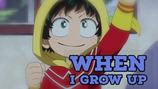 My Hero Academia AMV - When I Grow Up