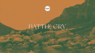 Feast Worship - Battle Cry (Reimagined Lyric Video)