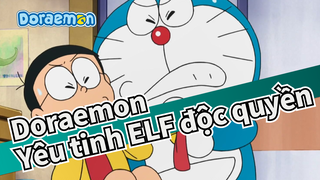 [Doraemon] Sở hữu một yêu tinh ELF cho riêng mình là trải nghiệm gì?