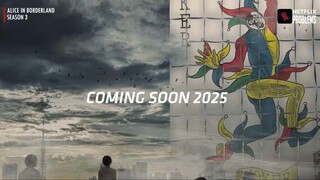 ALICE IN BORDERLAND  SEASON 3 trailer / Netflix Coming soon in 2025