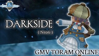 GMV Toram Online || DARKSIDE_Neoni