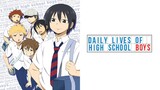 Daily Lives of High School Boys Episode 04 - [Subtitle Indonesia]