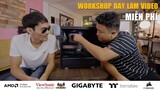 Tham Gia Workshop Hướng Dẫn Làm Video Miễn Phí Với Hội Thi AMD CREATIVE BOOST