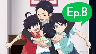 The Four Brothers of Yuzuki Household: Youth Story of a Family (Episode 8) Eng sub