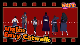 นารูโตะMMD
ครอบครัวอุจิวะ：Envy Catwalk