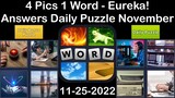 4 Pics 1 Word - Eureka! - 25 November 2022 - Answer Daily Puzzle + Bonus Puzzle