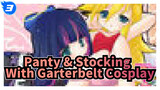 Tổng hợp Cosplay | Panty & Stocking với Garterbelt_3