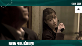 (P2) Review Phim Hỗn Loạn #ReviewphimMy
