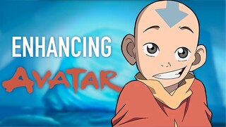 I Remastered Avatar: The Last Airbender