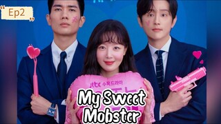 My Sweet Mobster ep2[subindo]