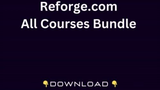 Reforge - All Courses Bundle