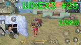 UDiEX3 - Free Fire Highlights#25