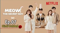 Meow the Secret Boy Drama Hindi Dubbed S01 E07(720)