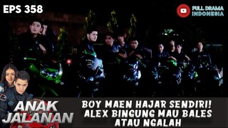 BOY MAEN HAJAR SENDIRI! ALEX BINGUNG MAU BALES ATAU NGALAH - ANAK JALANAN