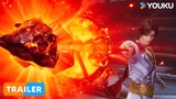 【The Magic Chef of Ice and Fire】EP131 Trailer | Chinese Fantasy Anime | YOUKU ANIMATION