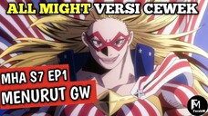 ALL MIGHT VERSI CEWEK|MHA S7 EP1