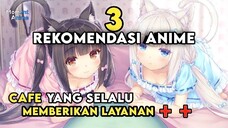 REKOMENDASI 3 ANIME COMEDY - CAFE YANG SELALU MEMBERIKAN LAYANAN + + KEPADA PELANGGAN