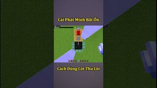 Cách Sử Dụng Cột Thu Lôi Trong Minecraft Đúng Cách 🤣 #shorts