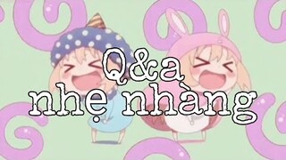 Q&a nhẹ nhàng