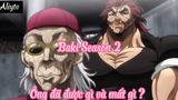 Baki Season 2_Tập 7  đã được gì và mất gì ?