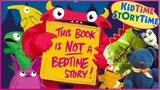 This Book is NOT a Bedtime Story 🛏 Read aloud for Kids