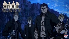 Brotherhood: Final Fantasy XV Episod 05