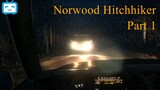 Norwood Hitchhiker (Part 1) - Horror Game