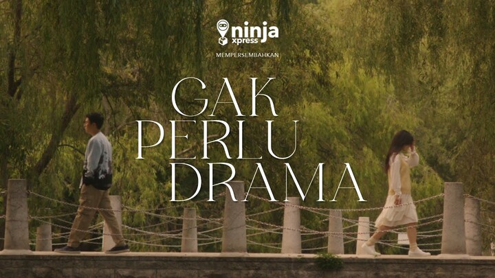 Gak Perlu Drama