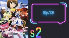 Mahou Shoujo Lyrical Nanoha A's สาวน้อยจอมเวท นาโนฮะ เอส์ ภาค2 ตอนที่ 13 (พากย์ไทย)