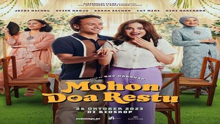 Mohon Doa Restu (2023) EngSub