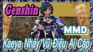 [Genshin, MMD] Kaeya Nhảy Vũ Điệu Ai Cập