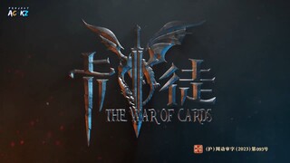 Warior Of Card Episode 1 sub indo New Donghua