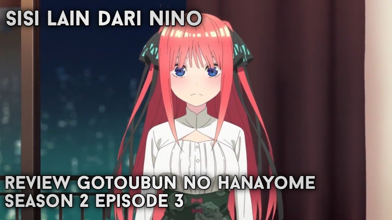 5-Toubun no Hanayome S2Eps.03 (Subtitle Indonesia)720p - BiliBili