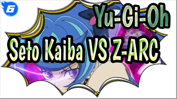 Yu-Gi-Oh
Seto Kaiba VS Z-ARC_6