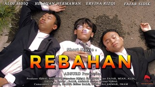 REBAHAN - Short Movie (Film Pendek Komedi Baper)