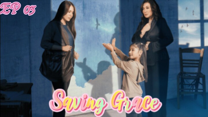 🇵🇭(Eng Sub)Saving Grace 03