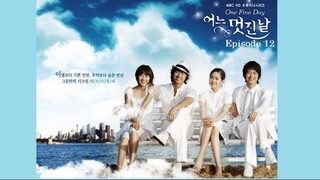 One Fine Day E12 | English Subtitle | Drama| Korean Drama