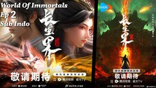 World Of Immortals Eps 2 Sub Indo