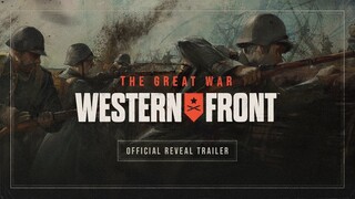 The Great War: Western Front | Official Reveal Trailer