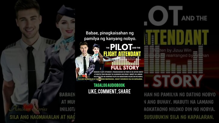 Dalaga, pinagkaisahan ng pamilya ng nobyo. To rescue si Captain Pilot! #short #tagalogaudiobook #ofw