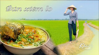 Bún Xiêm Lo Long An - Khói Lam Chiều #35 | Vietnamese Xiem Lo soup noodles in Long An province