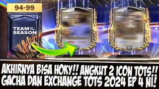 RATE TOTS GAMPANG?! AUTO HOKY EXCHANGE & GACHA DAPET 2 ICON TOTS EA SPORT FC 24 MOBILE PERKORO DUNYO