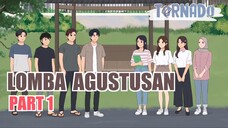 LOMBA AGUSTUSAN PART 1 - ANIMASI SEKOLAH