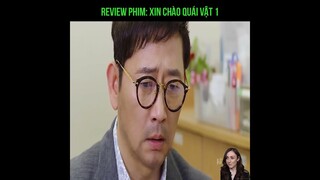 Review Phim Xin Chào Quái Vật 1