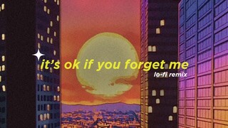 It's Ok If You Forget Me (Alphasvara Lo-Fi Remix)