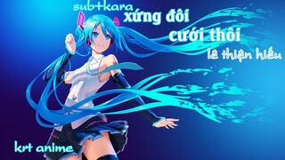 ✪「sub+kara」amv xứng đôi cưới thôi