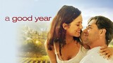 Review phim : Mùa tình yêu - A good year Full HD ( 2006) - ( Tóm tắt bộ phim )
