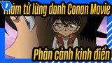 [Thám tử lừng danh Conan Movie 10] Phân cảnh kinh điển_1