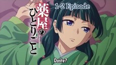 Awal Mula Kisah Mao-Mao! || Kusuria No Hitorigoto // Episode 1-2 [Rekap]>>>